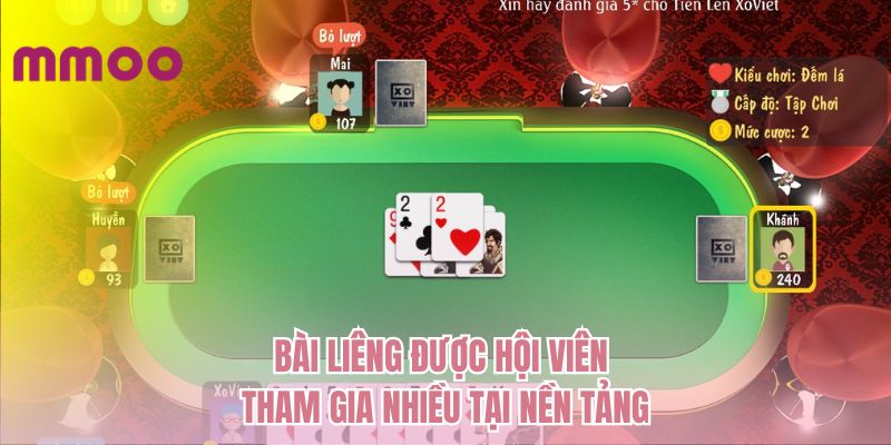 Bài Liêng được hội viên tham gia nhiều tại nền tảng